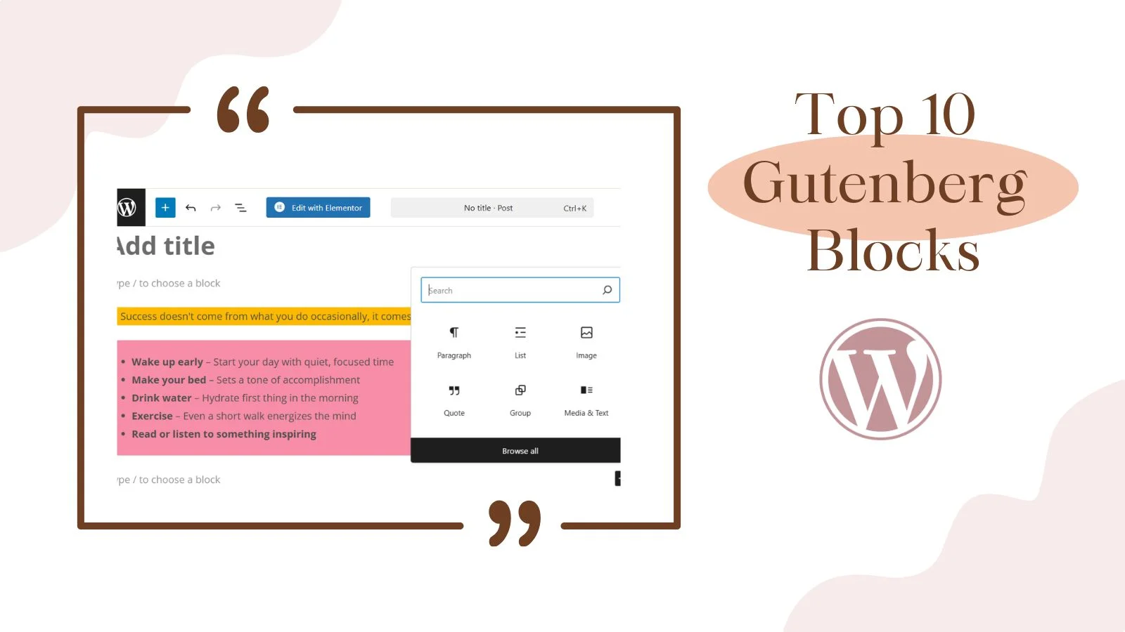 Top 10 Gutenberg Blocks Every Blogger Should Use