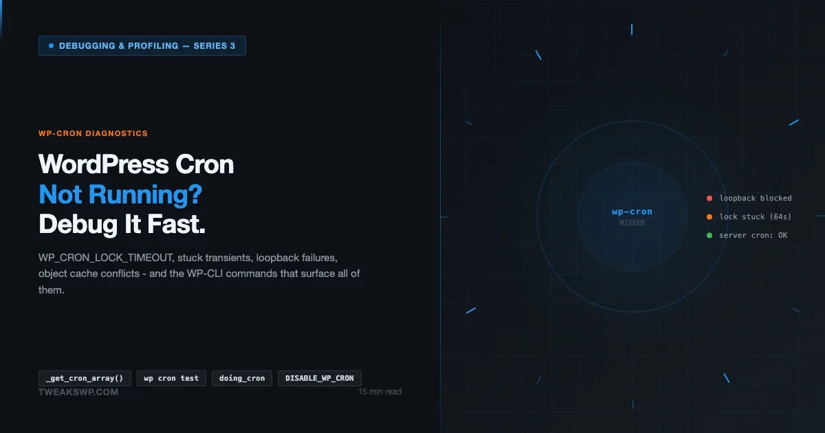 WordPress WP-Cron Not Running? How to Debug Scheduled Tasks