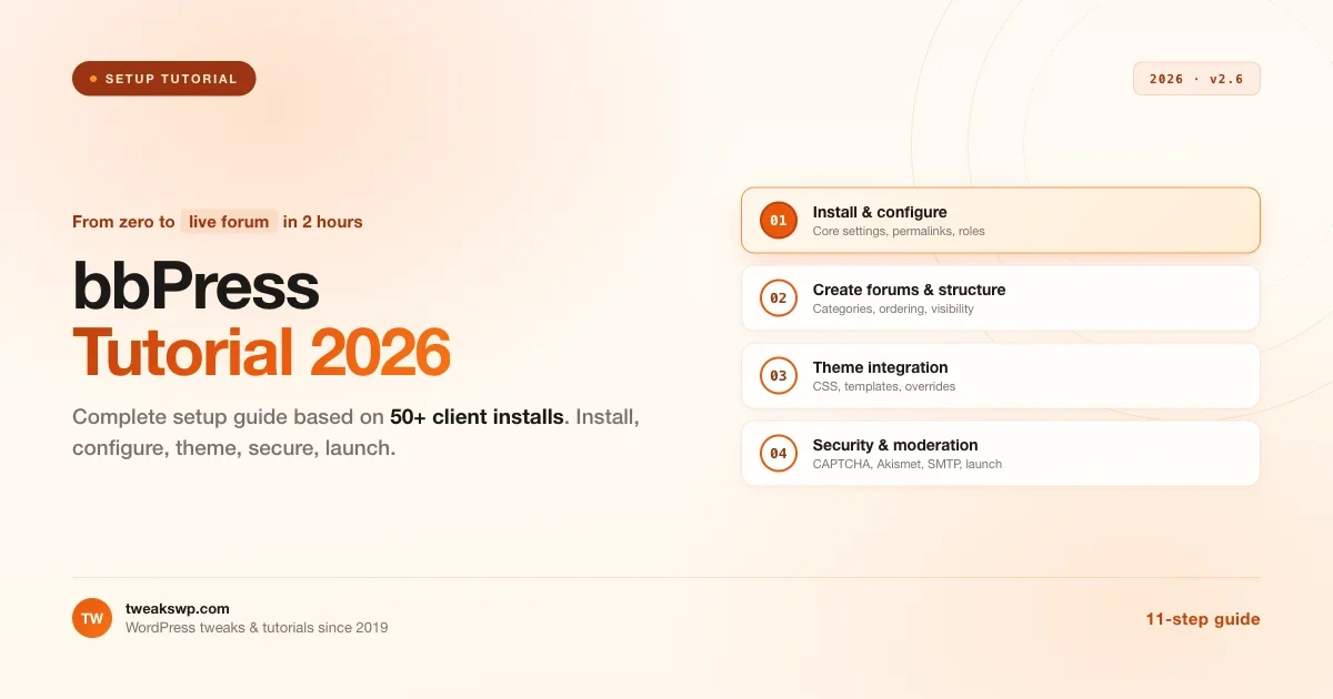 bbPress Tutorial 2026: Complete Setup Guide from Zero to Live Forum