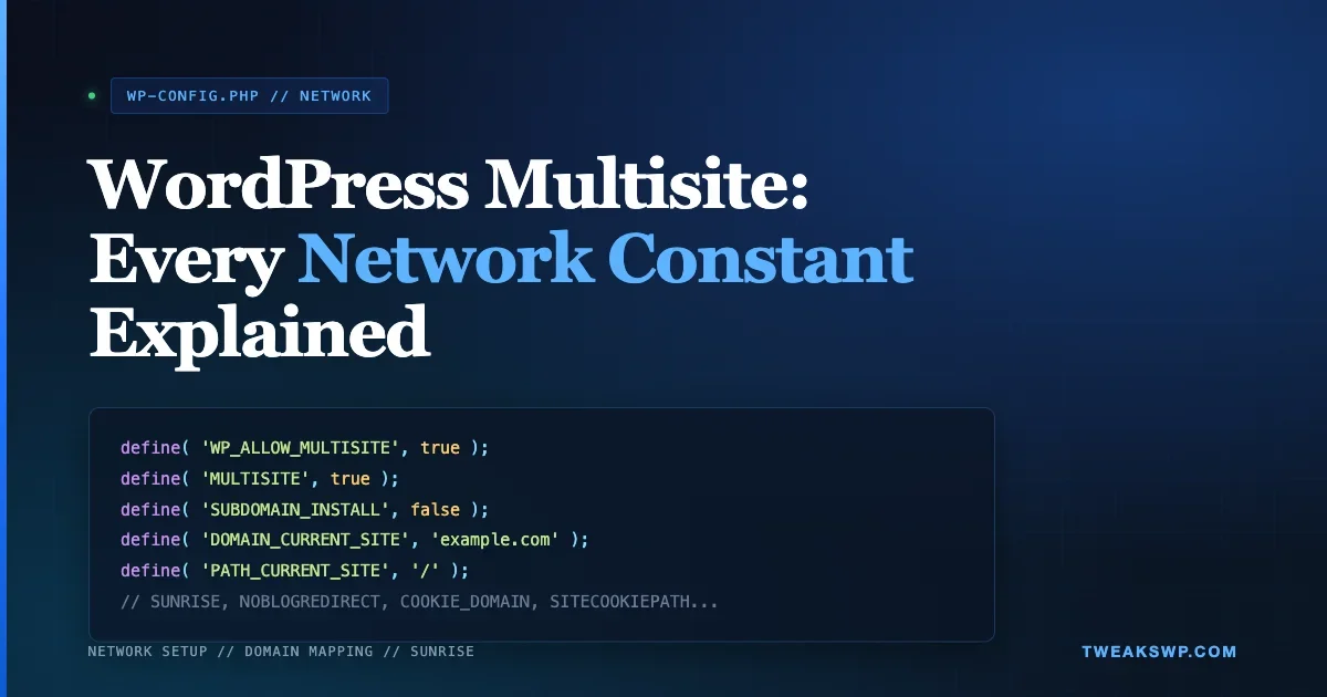 WordPress Multisite wp-config.php: Network Constants