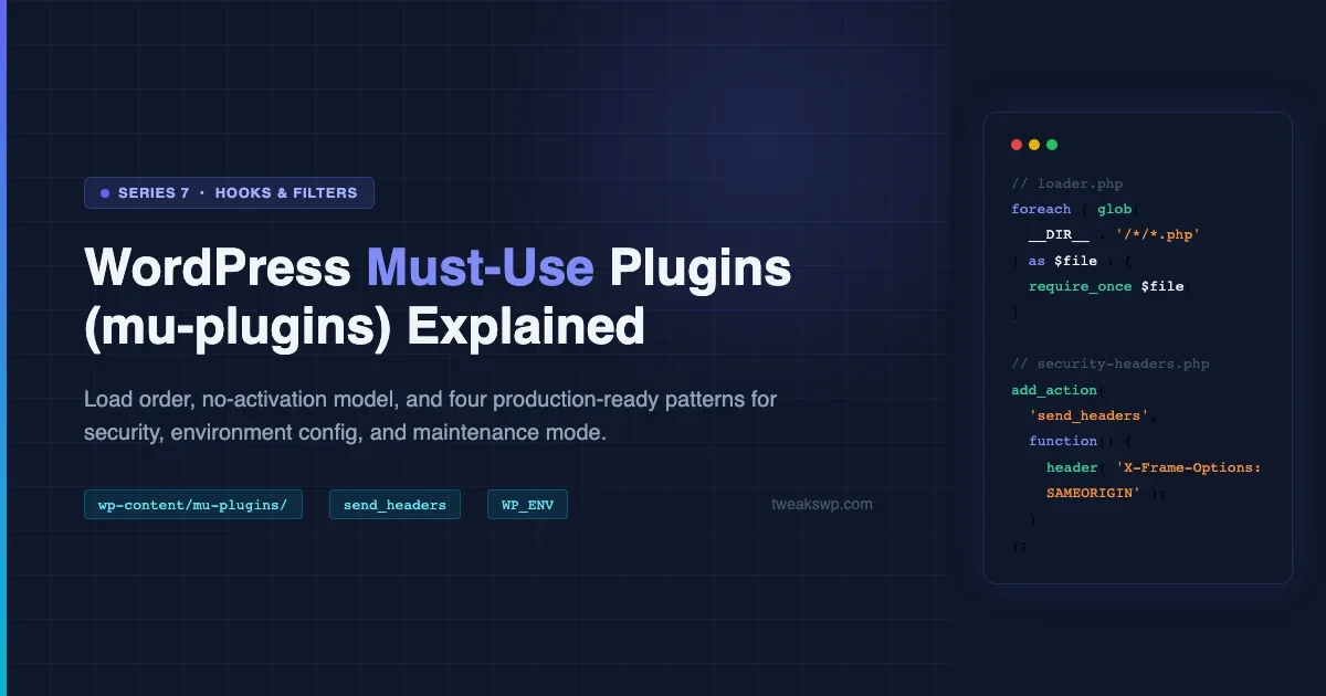 WordPress Must-Use Plugins: The Complete mu-plugins Guide