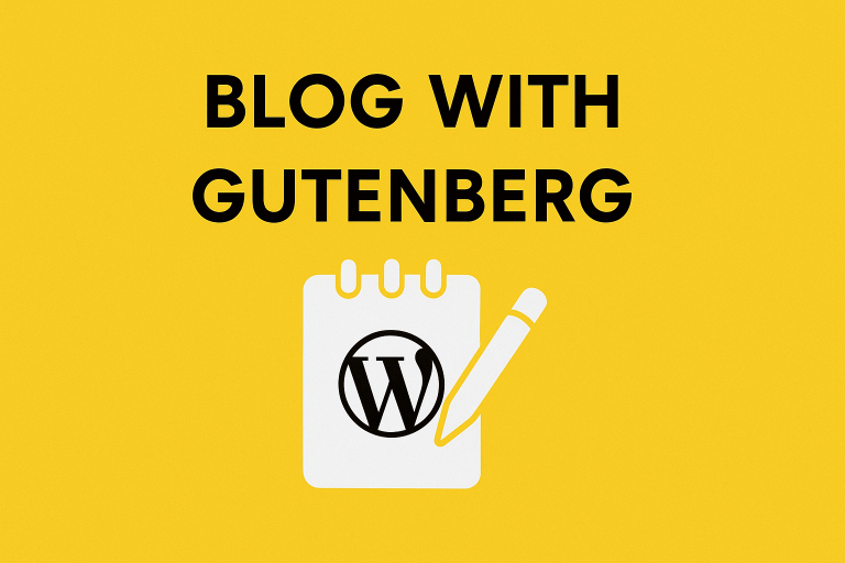Blogging with WordPress Gutenberg