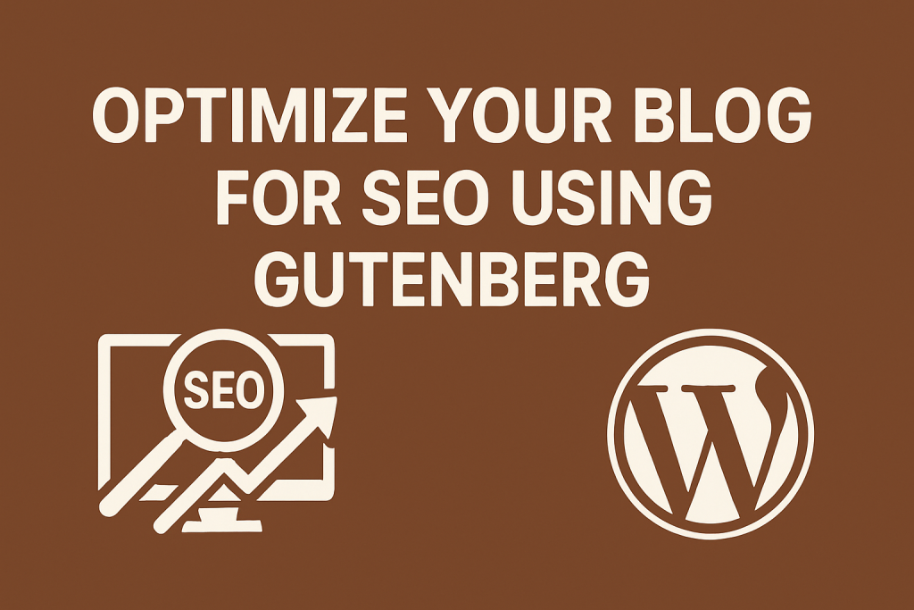 Optimize your blog for SEO using Gutenberg