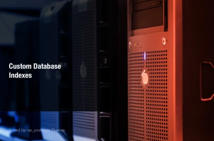 Custom database indexes for WordPress wp_postmeta query optimization