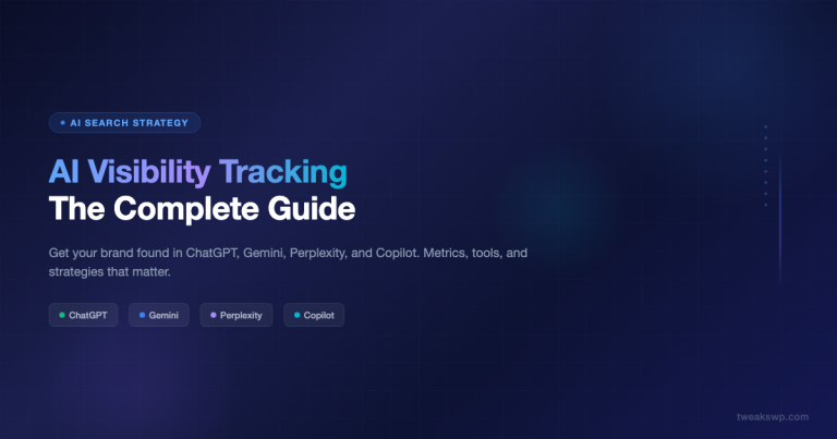 AI Visibility Tracking complete guide - get your brand found in ChatGPT, Gemini, Perplexity, and Copilot
