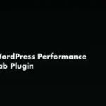 WordPress Performance Lab plugin guide — which features to enable in 2026 for Core Web Vitals