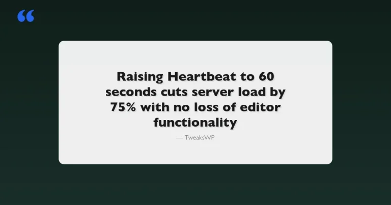 WordPress Heartbeat API control - reducing admin slowdowns with heartbeat_settings filter