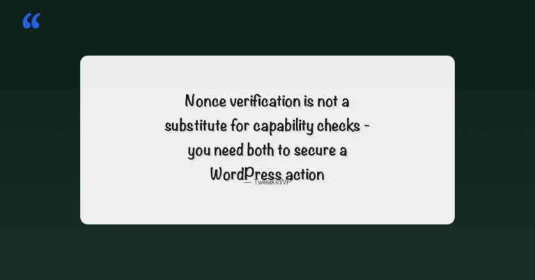 WordPress security mistakes by developers - nonce misuse, capability checks, SQL injection prevention