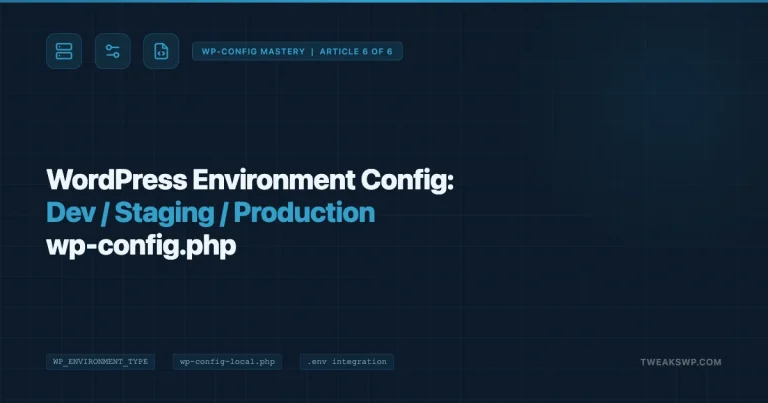 WordPress wp-config.php environment configuration for dev, staging, and production showing server, settings, and file-code icons on dark navy background