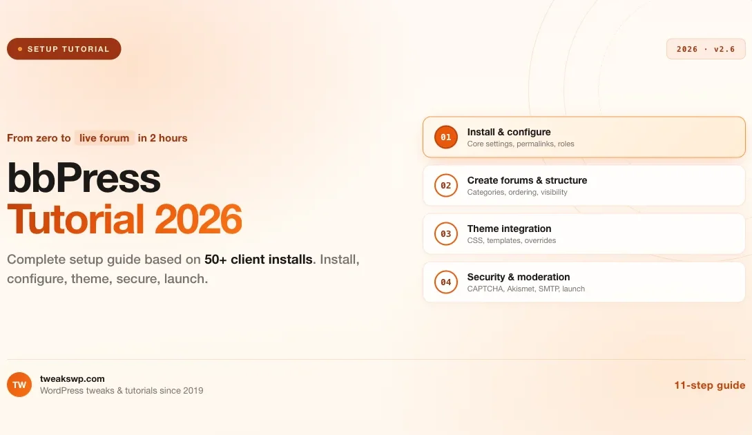 bbPress tutorial 2026 featured image with 4-step setup guide: install and configure, create forums, theme integration, security and moderation