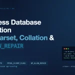 WordPress database connection constants: DB_CHARSET, DB_COLLATE, MYSQL_CLIENT_FLAGS, and WP_ALLOW_REPAIR shown with a WP-CLI TLS verification terminal