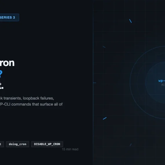 WordPress WP-Cron debugging guide - diagnostic flow, WP_CRON_LOCK_TIMEOUT, WP-CLI commands, and cron failure causes