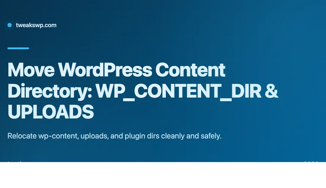 Banner for moving WordPress content directory and uploads path