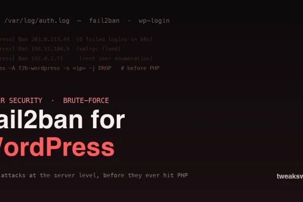 Fail2ban for WordPress - ban brute-force IPs at the server level, log lines on a dark terminal