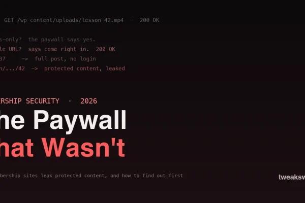 The paywall that wasnt - how WordPress membership sites leak protected content via direct file URLs and APIs