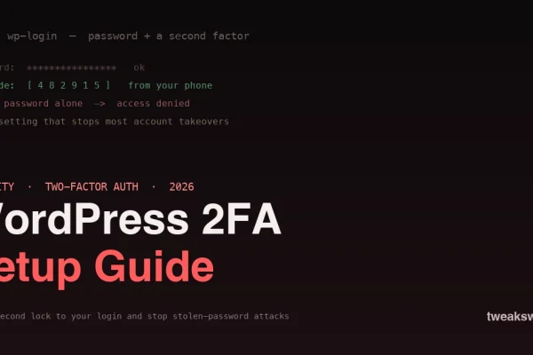 WordPress two-factor authentication setup - password plus a second factor code stops stolen-password attacks