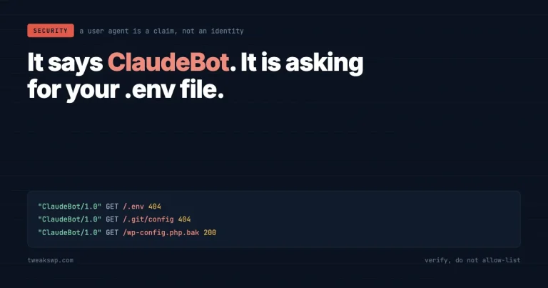 Dark terminal card reading it says ClaudeBot, it is asking for your .env file, with three log lines showing a claimed crawler requesting .env, .git/config and a wp-config backup