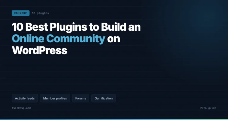 Dark blue card titled 10 Best Plugins to Build an Online Community on WordPress, with tags for activity feeds, member profiles, forums and gamification